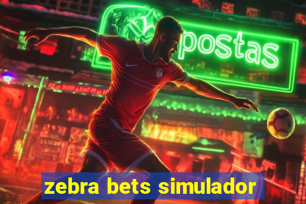 zebra bets simulador